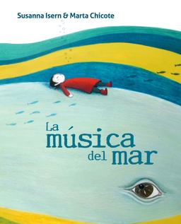 La Musica Del Mar (the Music of the Sea)