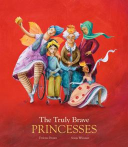 Truly Brave Princesses  9788417123383 Front Cover