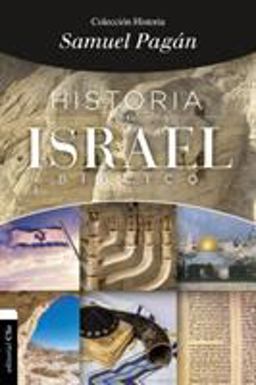 Historia Del Israel Bíblico