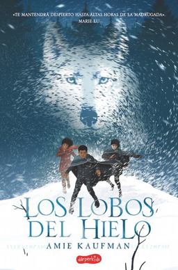 Los Lobos Del Hielo (Elementals: Ice Wolves - Spanish Edition)  9788417222130 Front Cover