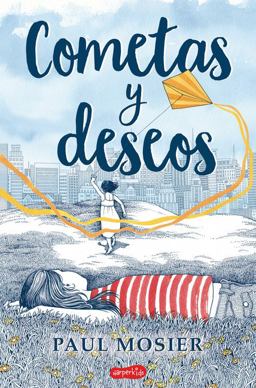 Cometas y Deseos (Echo's Sister - Spanish Edition)  9788417222376 Front Cover