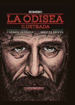 La Odisea (Ilustrada por Miguel Brieva) La Odisea (Ilustrada por Miguel Brieva)