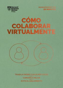 Cómo Colaborar Virtualmente (Virtual Collaboration Spanish Edition)