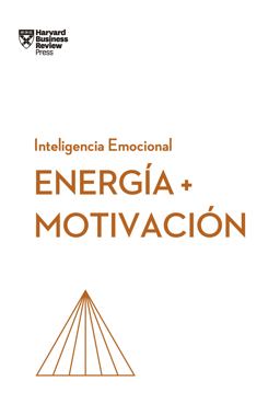 Energia y Motivación (Energy + Motivation Spanish Edition)
