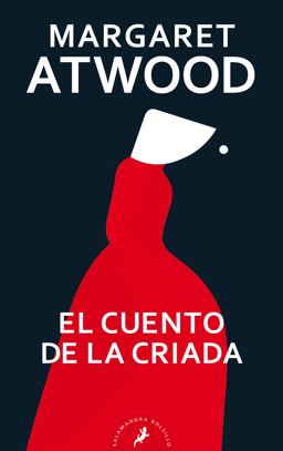 El Cuento de la Criada / the Handmaid's Tale El Cuento de la Criada / the Handmaid's Tale