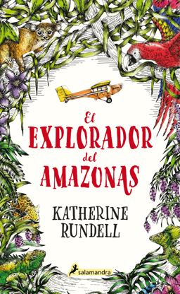 El Explorador Del Amazonas / the Explorer