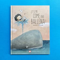 ¿y Si Me Come una Ballena?