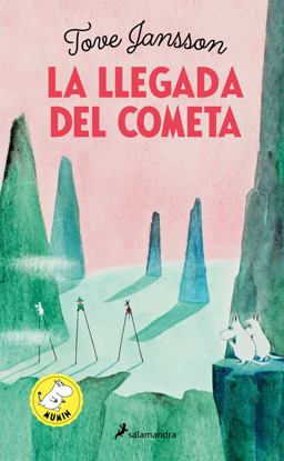 La Llegada Del Cometa / Comet in Moominland