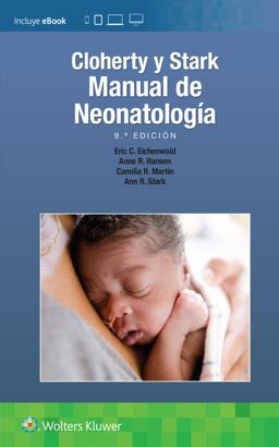 Cloherty y Stark. Manual de Neonatología Cloherty y Stark. Manual de Neonatología