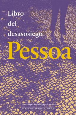 Libro Del Desasosiego - Book of Unrest Libro Del Desasosiego - Book of Unrest