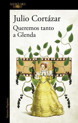 Queremos Tanto a Glenda / We Love Glenda So Much Queremos Tanto a Glenda / We Love Glenda So Much