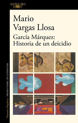 García Márquez: Historia de un Deicidio / Garcia Marquez: Story of a Deicide