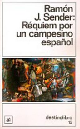 Requiem Por un Campesino Espanol 1st 9788423334810 Front Cover