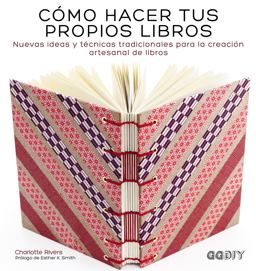 Cómo Hacer Tus Propios Libros