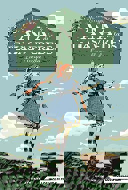 Ana de las tejas verdes 1. La llegada