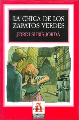 Chica de los Zapatos Verdes 1st 9788429434811 Front Cover