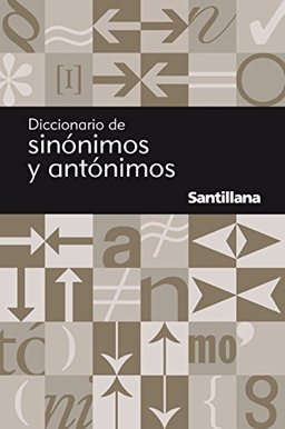 Diccionario de Sinï¿½nimos y Antonimos  9788429450804 Front Cover