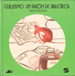 Guillermo, Raton - Biblio... (William, Library Mouse)