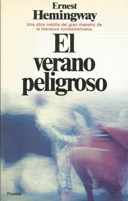 El Verano Peligroso