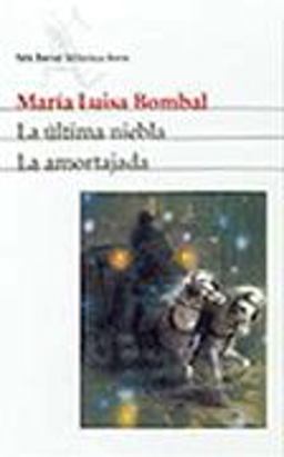 La Ultima Niebla La Amortajada: 2nd 9788432210884 Front Cover