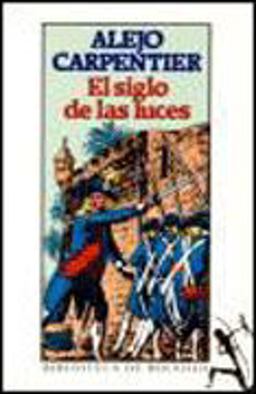 El Siglo de las Luces El Siglo de las Luces