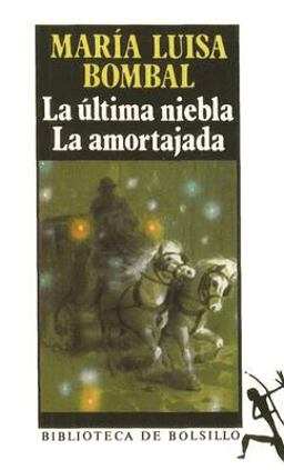 Ultima Niebla/la Amortajada 5th 9788432230554 Front Cover