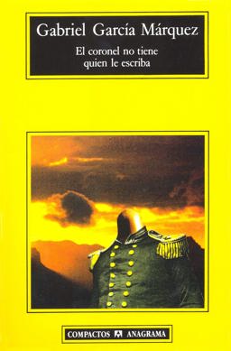 El Coronel No Tiene Quien le Escriba