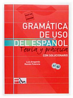 Gramatica De Uso De Espanol Para Extranjeros/ Spanish Grammar for the Foreign:  9788434893511 Front Cover