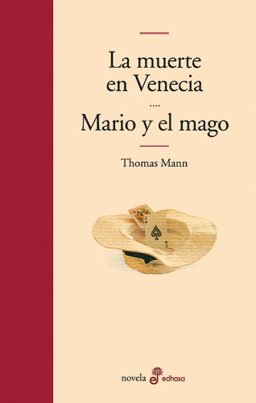 La Muerte en Venecia/Mario y el Mago