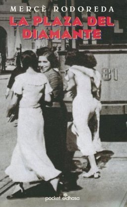 Plaza del Diamante 1st 9788435015363 Front Cover