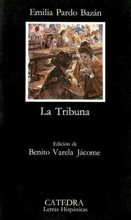 La Tribuna / The Rostrum  9788437600413 Front Cover