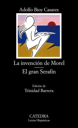 Invention of Morel/The Big Angel 5th 9788437603391 Front Cover