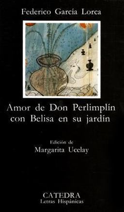 AMOR DE DON PERLIMPLÍN CON BELISA EN SU JARDÍN