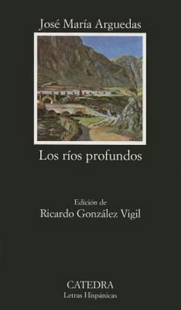 Los Rios Profundos  9788437613215 Front Cover