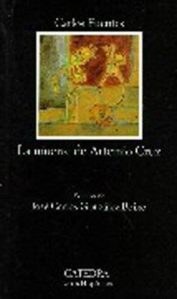 MUERTE DE ARTEMIO CRUZ  9788437613932 Front Cover