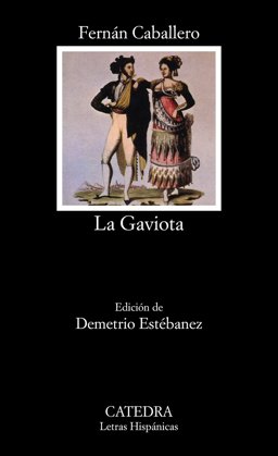 La Gaviota / Sea Gull:  9788437616544 Front Cover