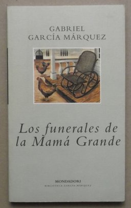 LOS FUNERALES DE LA MAMÁ GRANDE