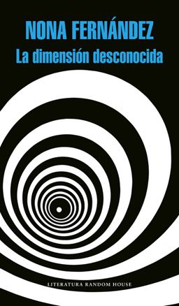 Dimensiï¿½n Desconocida / the Twilight Zone  9788439732808 Front Cover