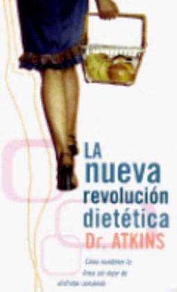 La Nueva Revolucion Dietetica