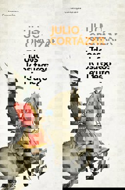 Todos Los Fuegos el Fuego / All Fires the Fire  9788466331876 Front Cover