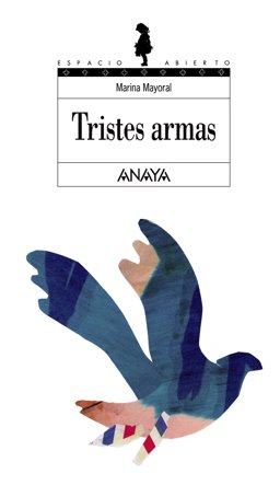Tristes Armas  9788466700931 Front Cover