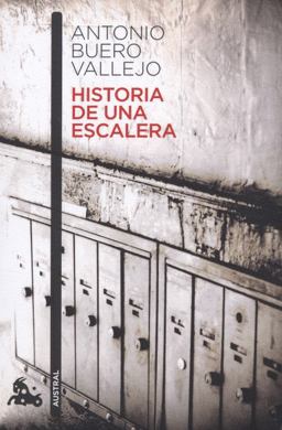 Historia de una Escalera  9788467033281 Front Cover