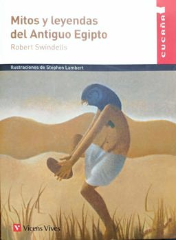 Mitos y Leyendas Del Antiguo Egipto