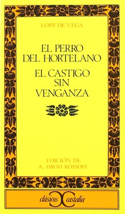 El Pierro del Hortelano; El Castigo Sin Venganza
