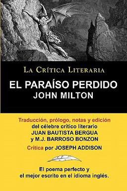 El Paraiso Perdido de John Milton, Colección la Crítica Literaria Por el Célebre Crítico Literario Juan Bautista Bergua, Ediciones Ibéricas