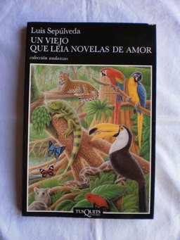 Viejo Que Leï¿½a Novelas de Amor 52nd 9788472236554 Front Cover