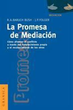 La Promesa de la Mediación