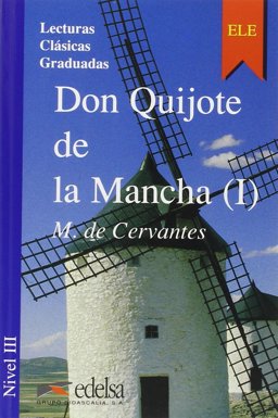 Don Quijote de la Mancha I