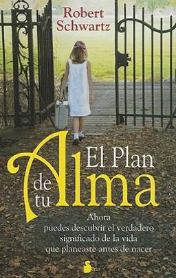 El Plan de Tu Alma