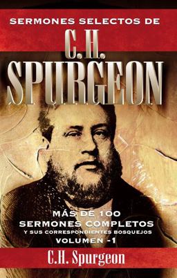 Sermones Selectos de C. H. Spurgeon
